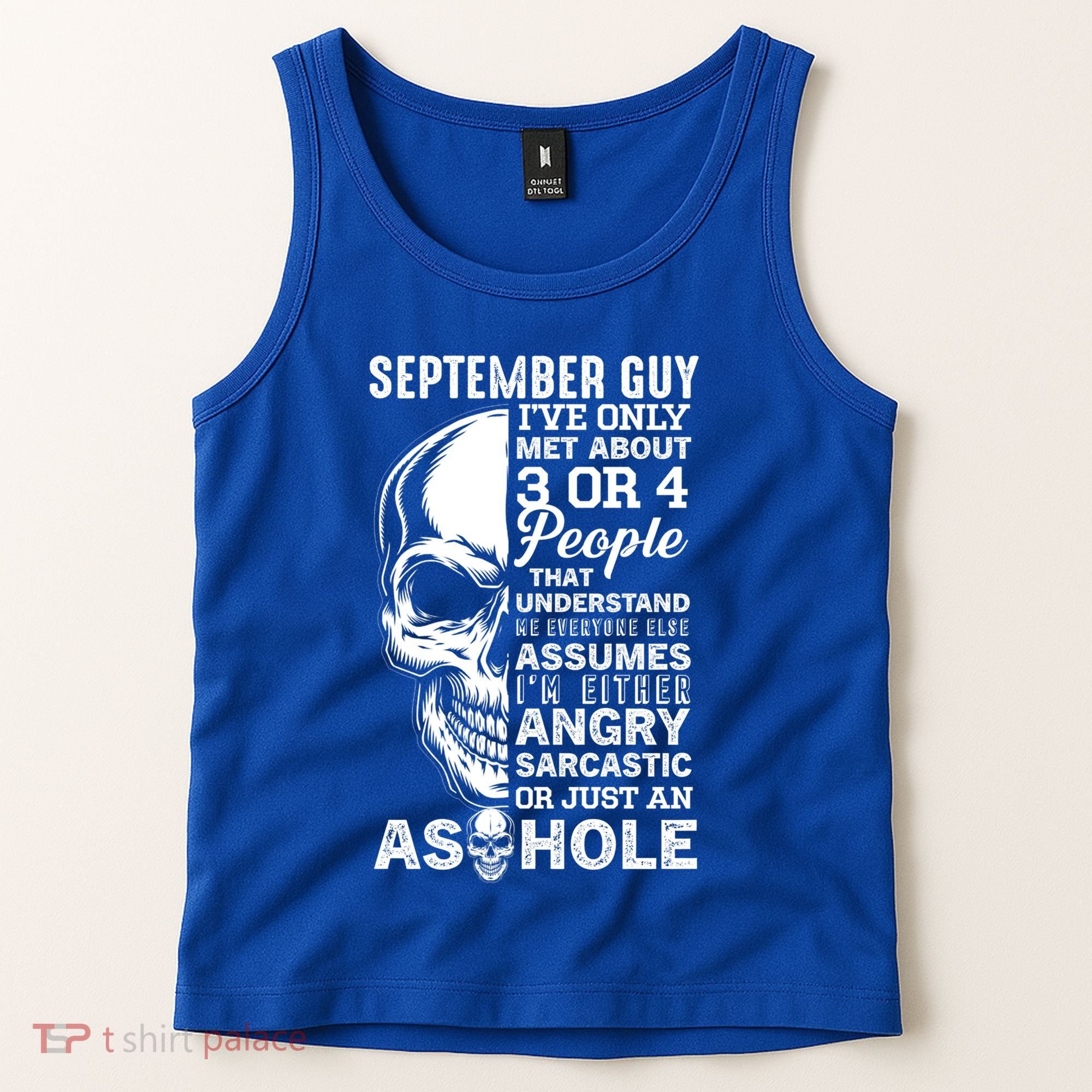 September Birthday Born In September Guy Cute Gift Tank Top