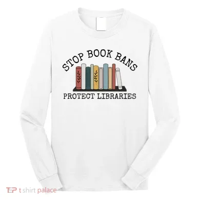 Stop Book Bans Librarian Long Sleeve Shirt