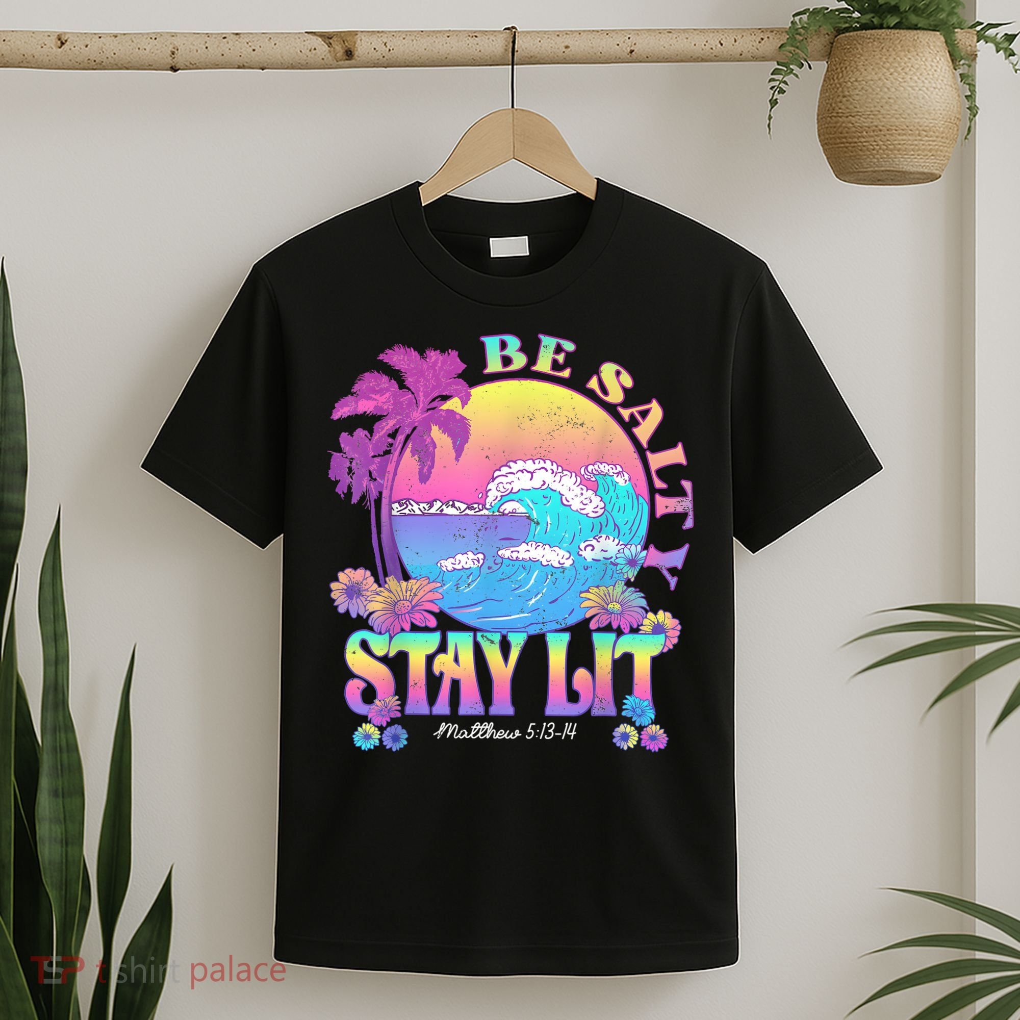 Summer Beach Be Salty Stay Lit Matthew 5:13 14 T-Shirt
