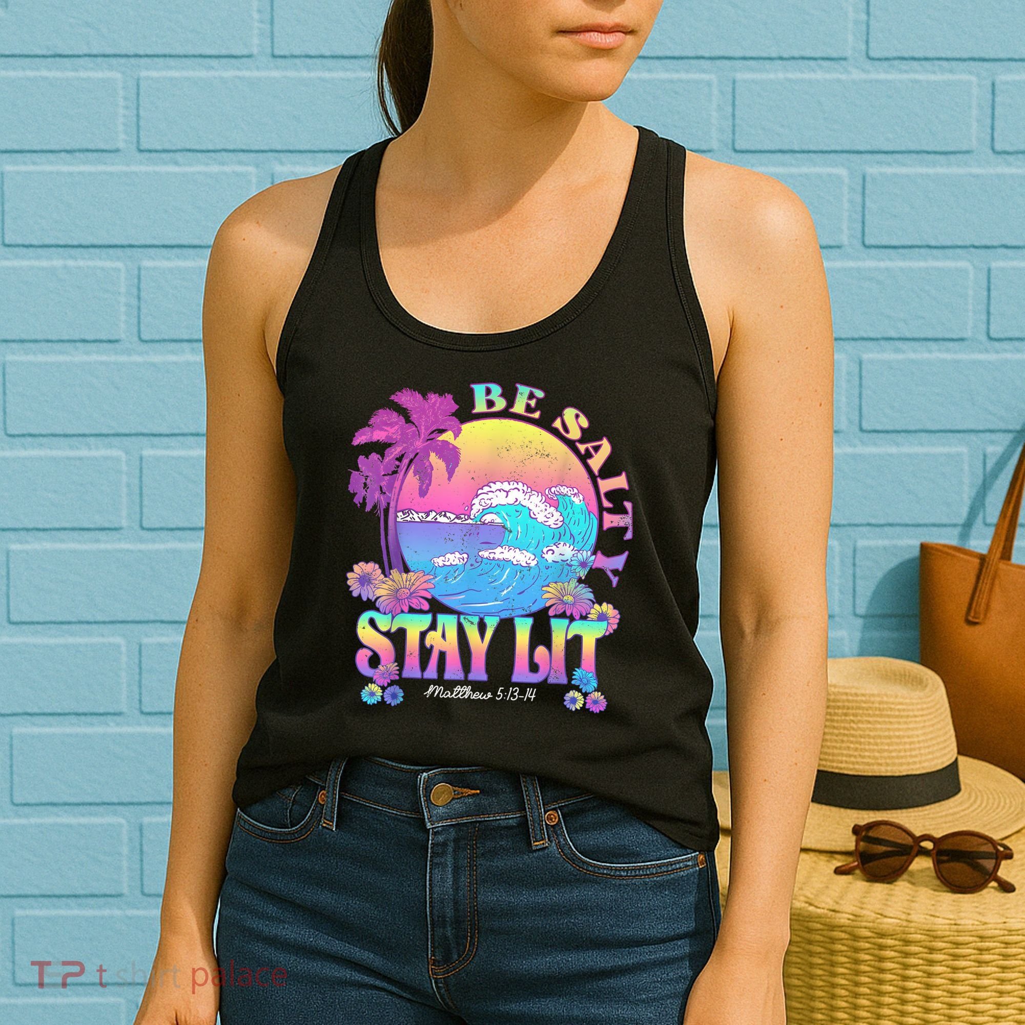Summer Beach Be Salty Stay Lit Matthew 5:13 14 Women's Tank Top