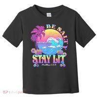 Summer Beach Be Salty Stay Lit Matthew 5:13 14 Toddler T-Shirt thumb 0