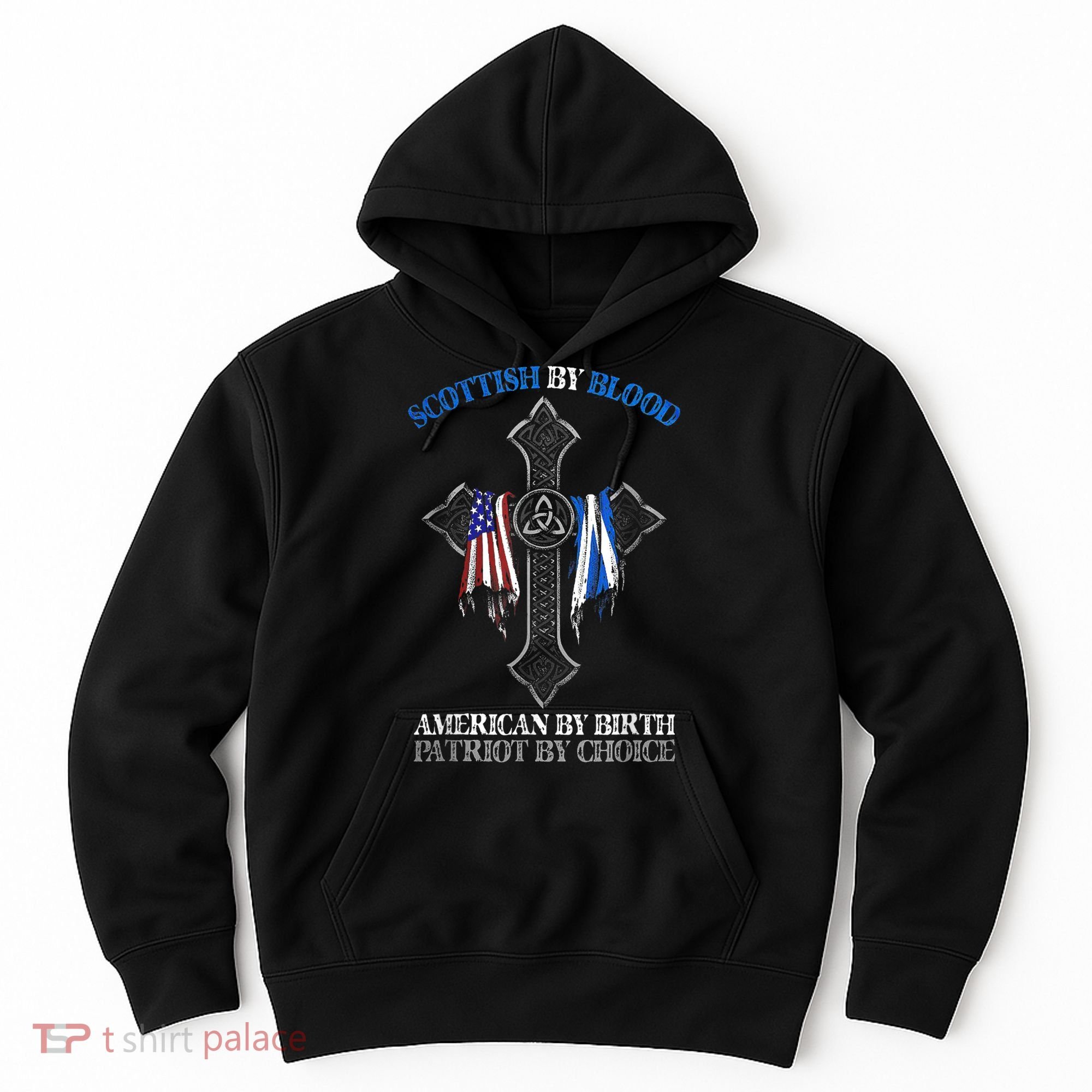 Scottish By Blood American By Birth Cross Flag Hoodie
