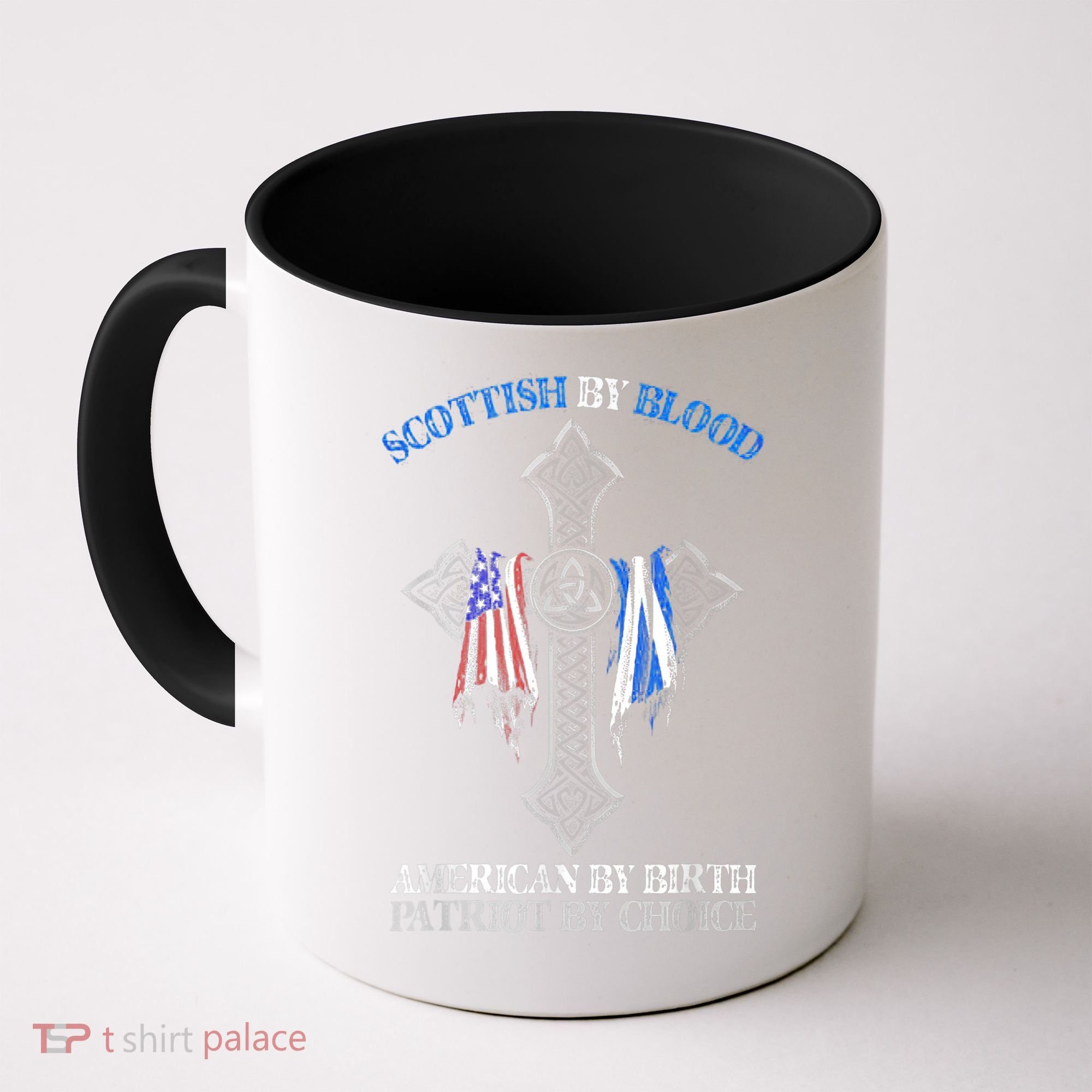 Scottish By Blood American By Birth Cross Flag Coffee Mug