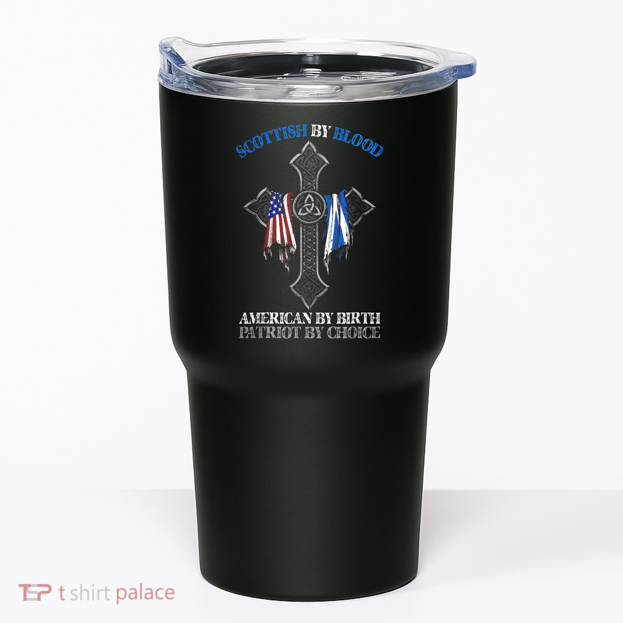 Scottish By Blood American By Birth Cross Flag Tumbler