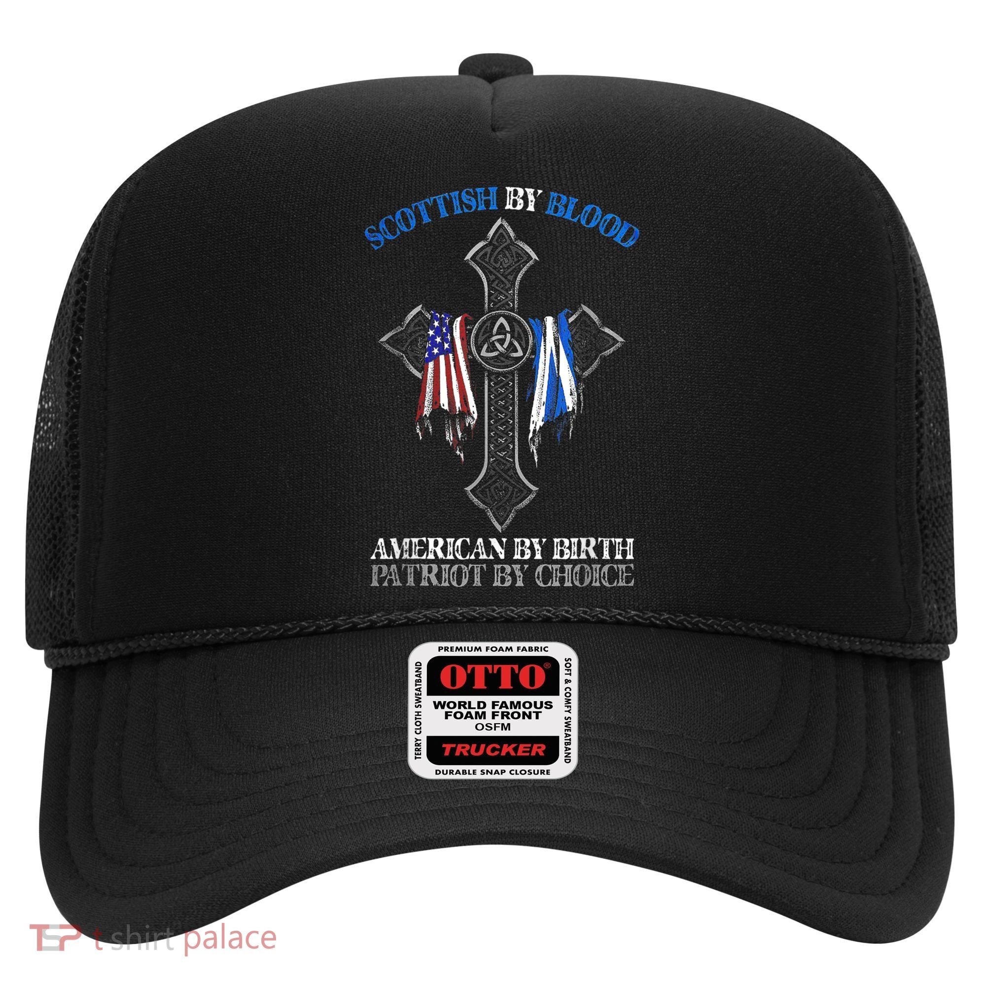 Scottish By Blood American By Birth Cross Flag Hat