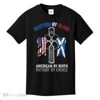 Scottish By Blood American By Birth Patriot By Choice Kids T-Shirt thumb 0