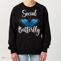 Social Butterfly Behavior Extroverted Extrovert Women's Sweatshirt thumb 0