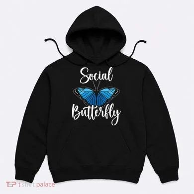 Social Butterfly Behavior Extroverted Extrovert Hoodie