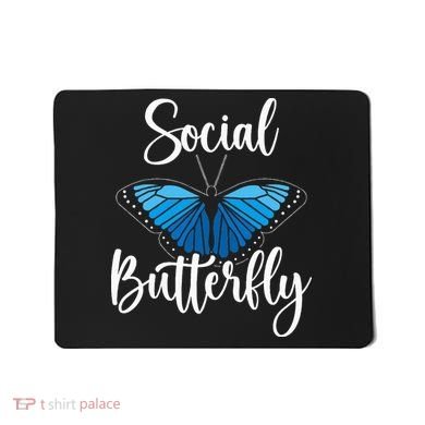Social Butterfly Behavior Extroverted Extrovert Mousepad