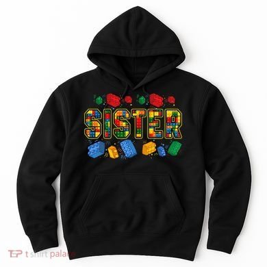 Sister Brick Builder Funny Blocks Master Builder Hoodie