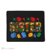 Sister Brick Builder Funny Blocks Master Builder Mousepad thumb 0