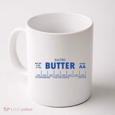 Salted Butter Baker Gift Butter Lover Coffee Mug