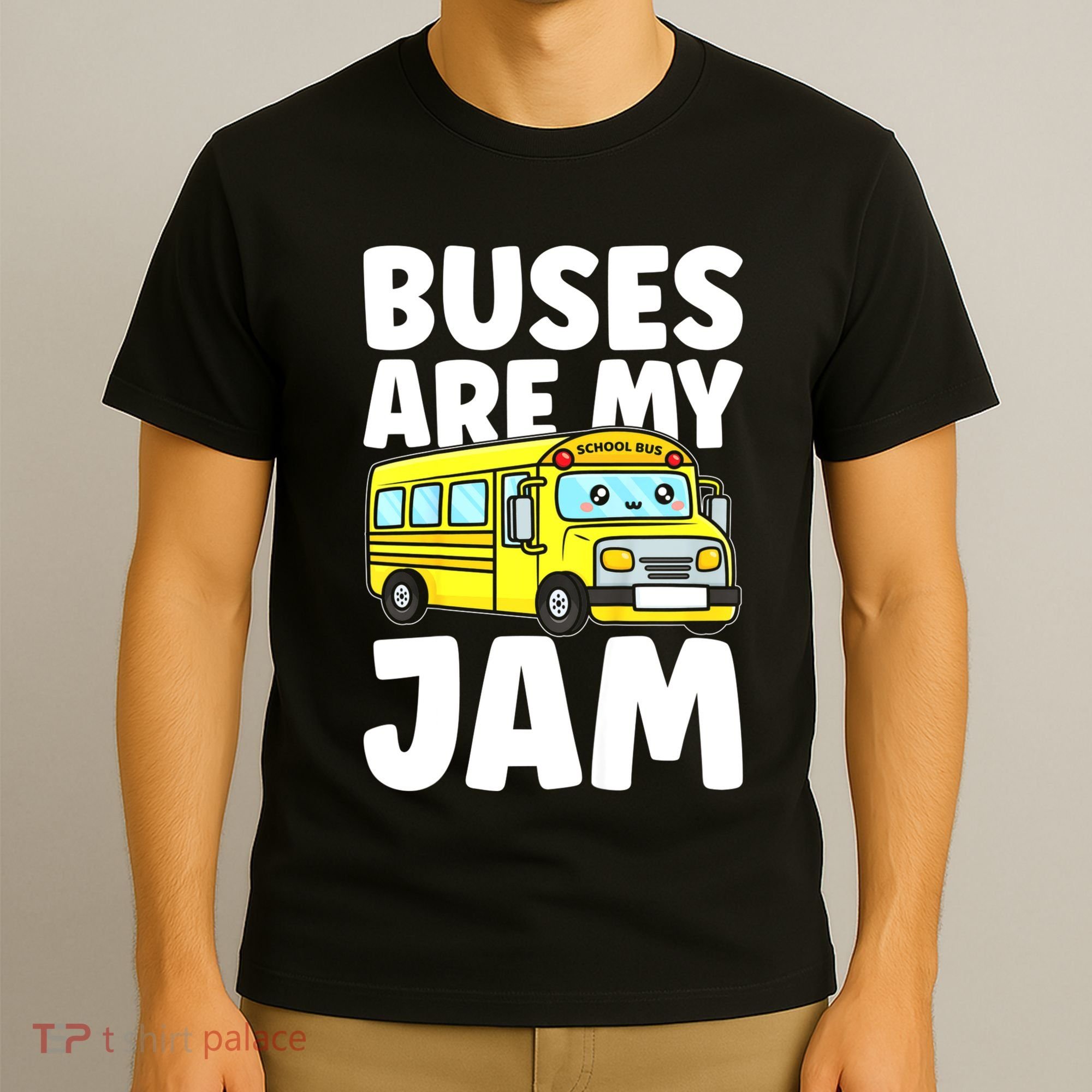 School Bus Buses Are My Jam T-Shirt