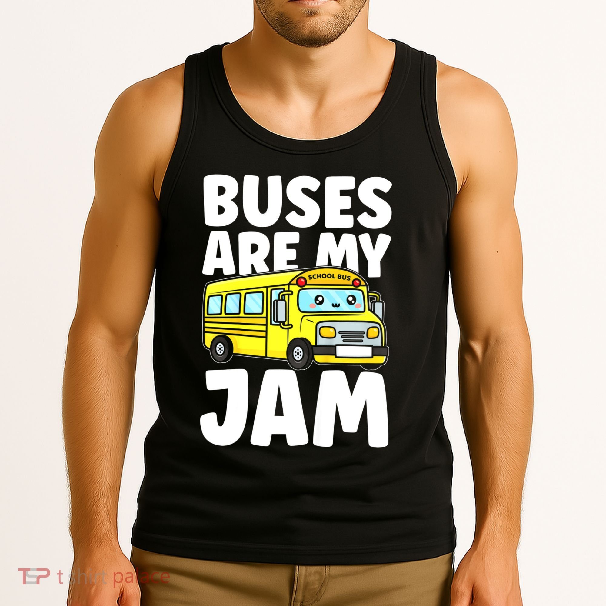 School Bus Buses Are My Jam Tank Top