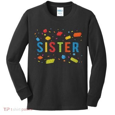 Sister Building Blocks Birthday Boy Kids Long Sleeve Shirt