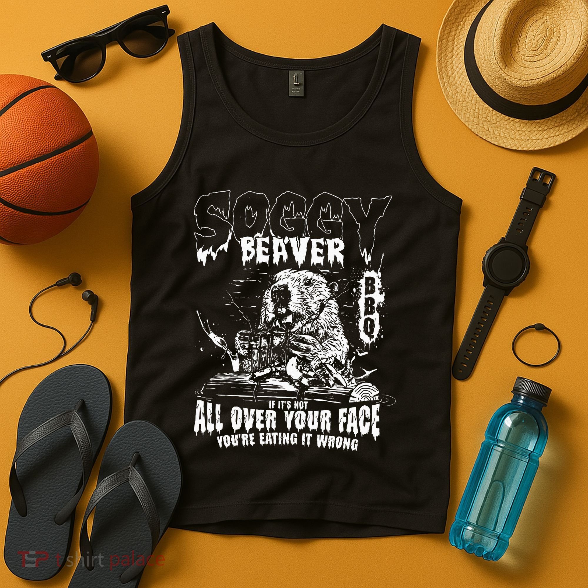 Soggy Beaver Bbq If ItS Not All Over Your Face Tank Top