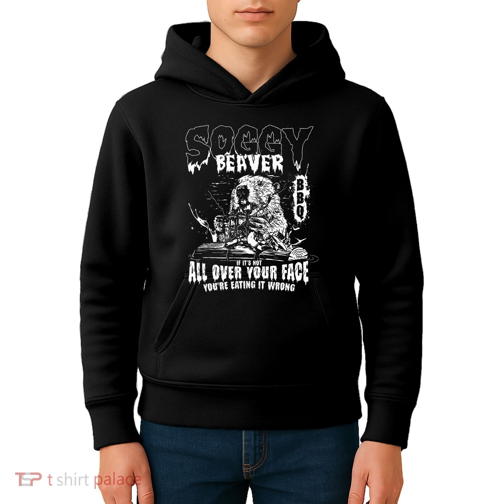 Soggy Beaver Bbq If ItS Not All Over Your Face Kids Hoodie