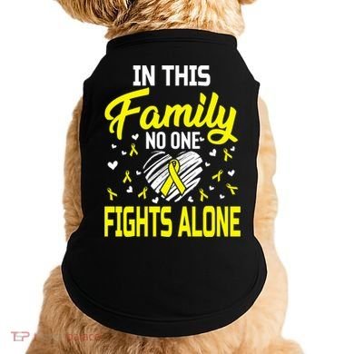 Sarcoma Bone Cancer In This Family No One Fights Alone Gift Doggie Tank