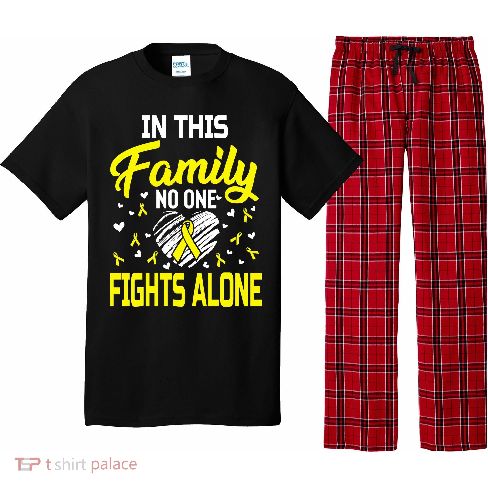 Sarcoma Bone Cancer In This Family No One Fights Alone Gift Pajama Set