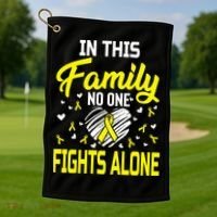 Sarcoma Bone Cancer In This Family No One Fights Alone Gift Golf Towel thumb 1