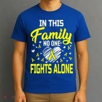 Sarcoma Bone Cancer In This Family No One Fights Alone Gift T-Shirt thumb 3