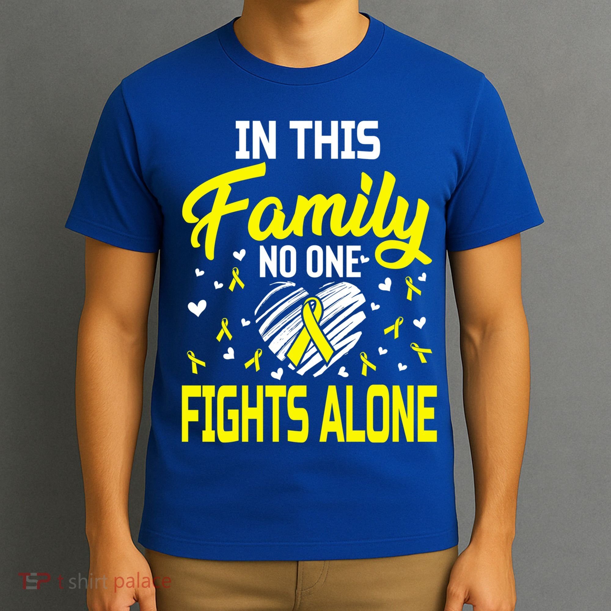 Sarcoma Bone Cancer In This Family No One Fights Alone Gift T-Shirt