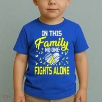 Sarcoma Bone Cancer In This Family No One Fights Alone Gift Toddler T-Shirt thumb 2
