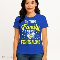 Sarcoma Bone Cancer In This Family No One Fights Alone Gift Women's T-Shirt thumb 4
