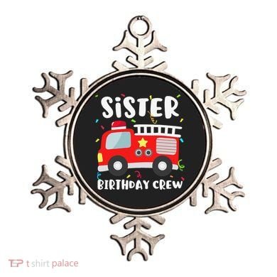 Sister Birthday Crew Fire Truck Party Firefighter Ornament