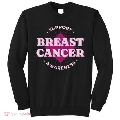 Support Breast Cancer Awareness Sweatshirt