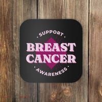 Support Breast Cancer Awareness Coaster thumb 0