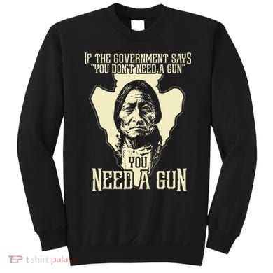 Sitting Bull Chief Gun Retro Arrow Head Sweatshirt