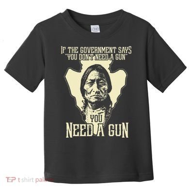 Sitting Bull Chief Gun Retro Arrow Head Toddler T-Shirt