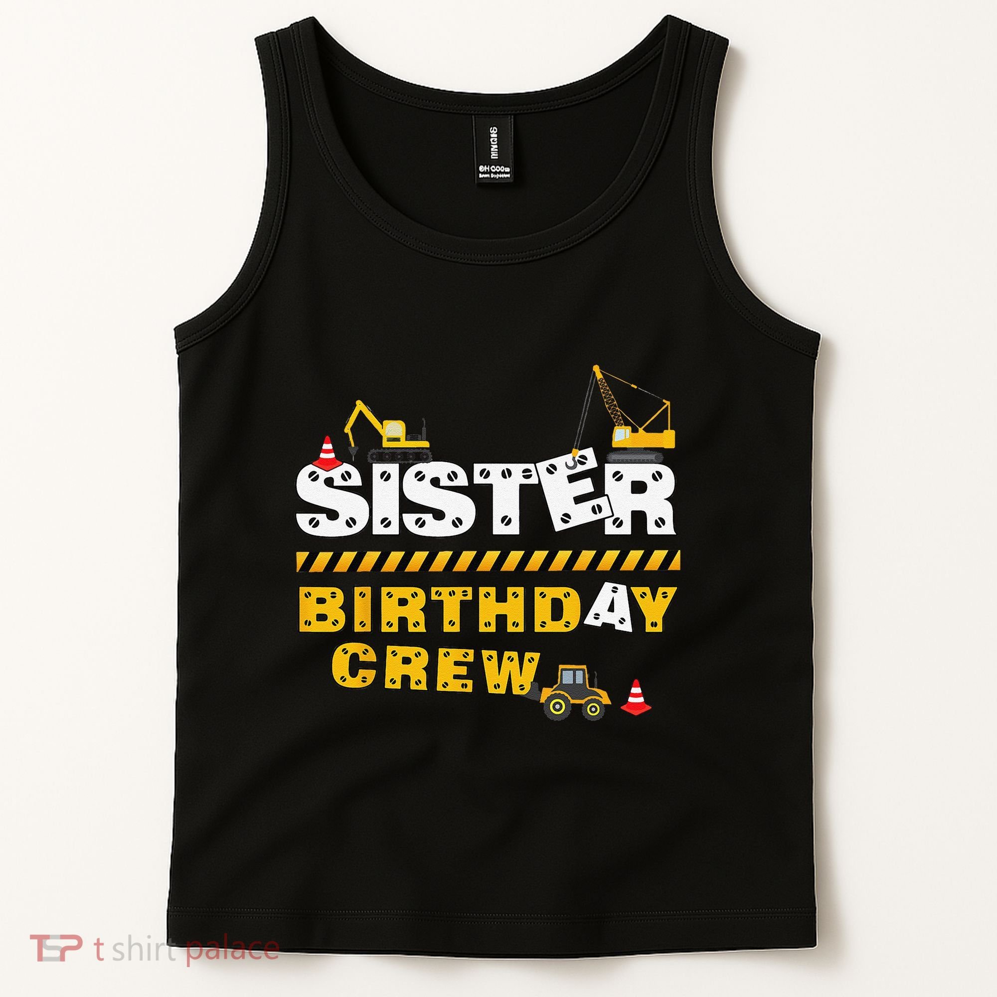 Sister Birthday Crew Construction Family Birthday Party Tank Top