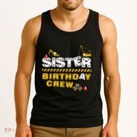 Sister Birthday Crew Construction Family Birthday Party Tank Top thumb 3