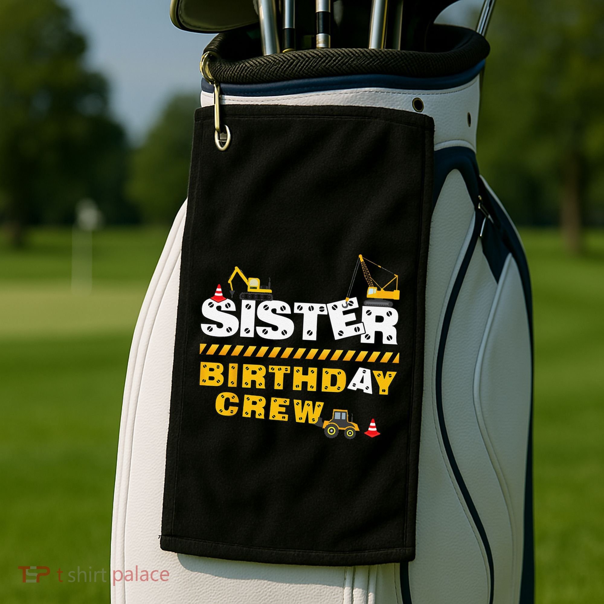 Sister Birthday Crew Construction Family Birthday Party Golf Towel