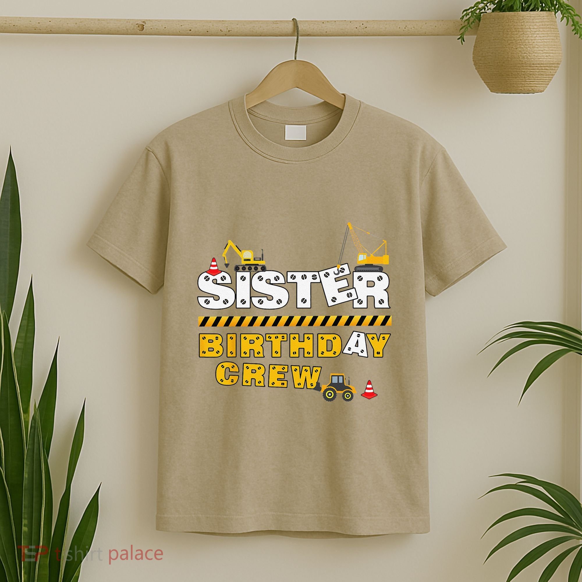 Sister Birthday Crew Construction Family Birthday Party T-Shirt