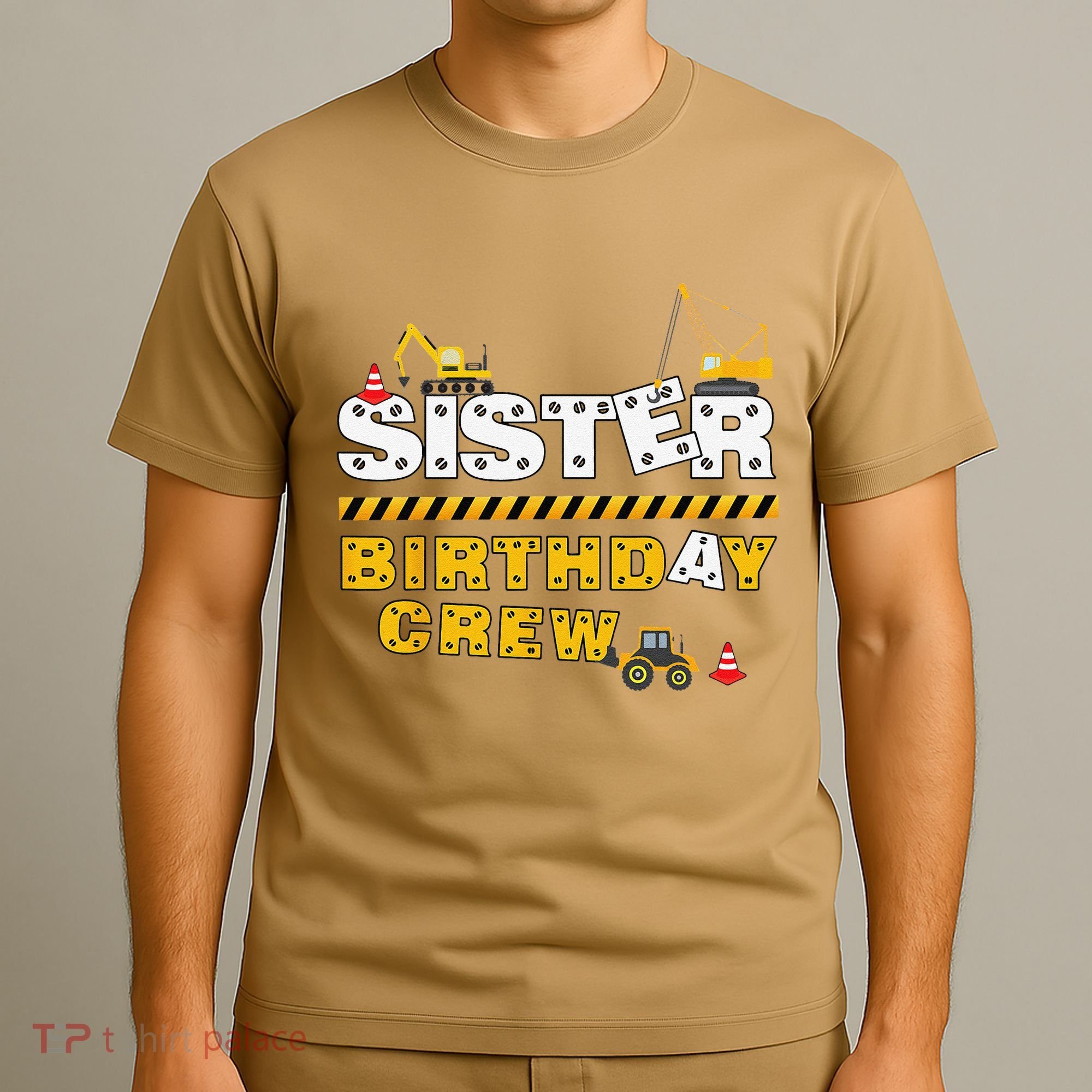 Sister Birthday Crew Construction Family Birthday Party T-Shirt
