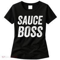 Sauce Boss Chef BBQ Cook Food Humorousa Women's T-Shirt thumb 0