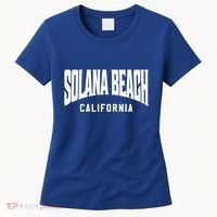 Solana Beach California Gift Women's T-Shirt thumb 0