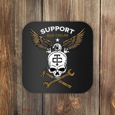 Support Blue Collar Coaster