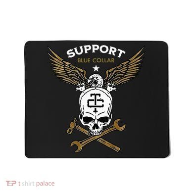 Support Blue Collar Mousepad
