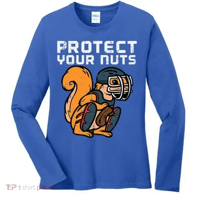 Squirrel Baseball Catcher Protect Your Nuts Women's Long Sleeve Shirt