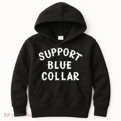 Support Blue Collar Funny Support Kids Hoodie