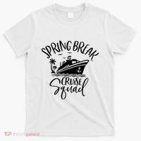 Spring Break Cruise Squad Cruising Matching Team T-Shirt thumb 0