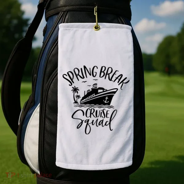 Spring Break Cruise Squad Cruising Matching Team Golf Towel