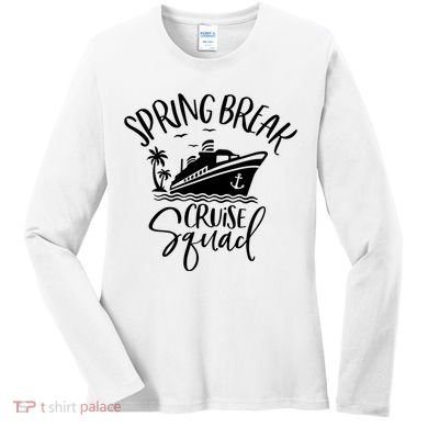 Spring Break Cruise Squad Cruising Matching Team Women's Long Sleeve Shirt