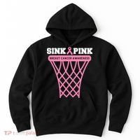 Sink Breast Cancer Basketball Funny Hoodie thumb 0