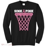 Sink Breast Cancer Basketball Funny Sweatshirt thumb 0