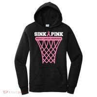 Sink Breast Cancer Basketball Funny Women's Hoodie thumb 0